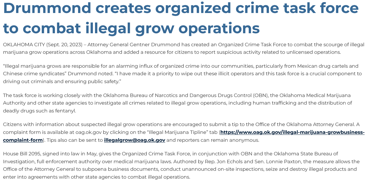 Attorney General Gentner Drummond has created an Organized Crime Task Force to combat the scourge of illegal marijuana grow operations across Oklahoma